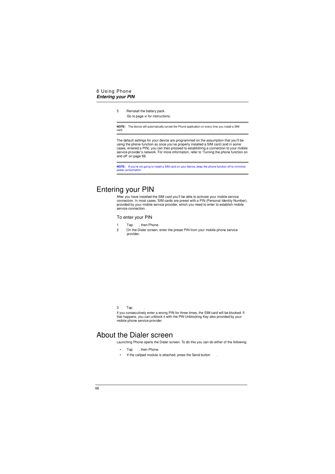 Microsoft ET180 manual Entering your PIN, About the Dialer screen, To enter your PIN 