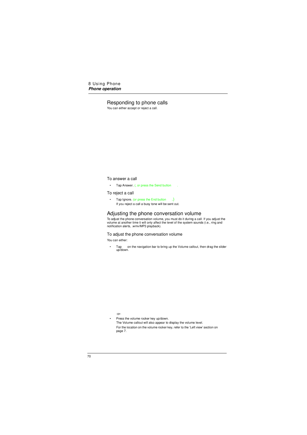 Microsoft ET180 Responding to phone calls, Adjusting the phone conversation volume, To answer a call, To reject a call 