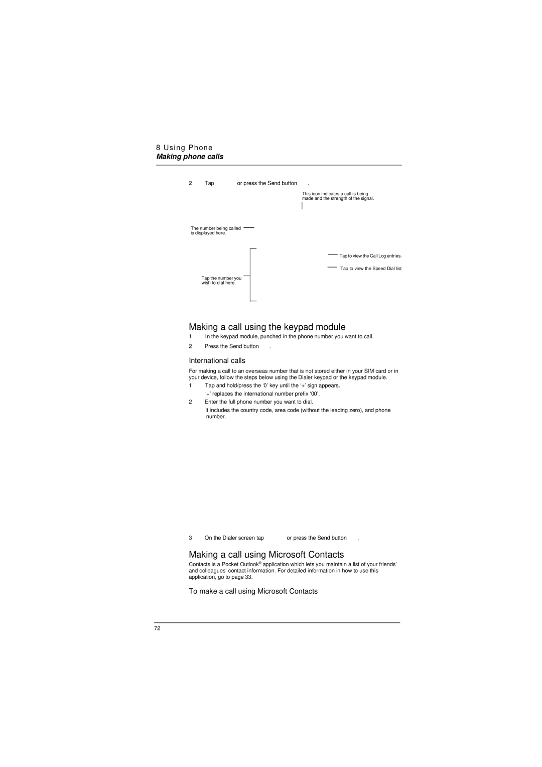 Microsoft ET180 manual Making a call using the keypad module, Making a call using Microsoft Contacts, International calls 