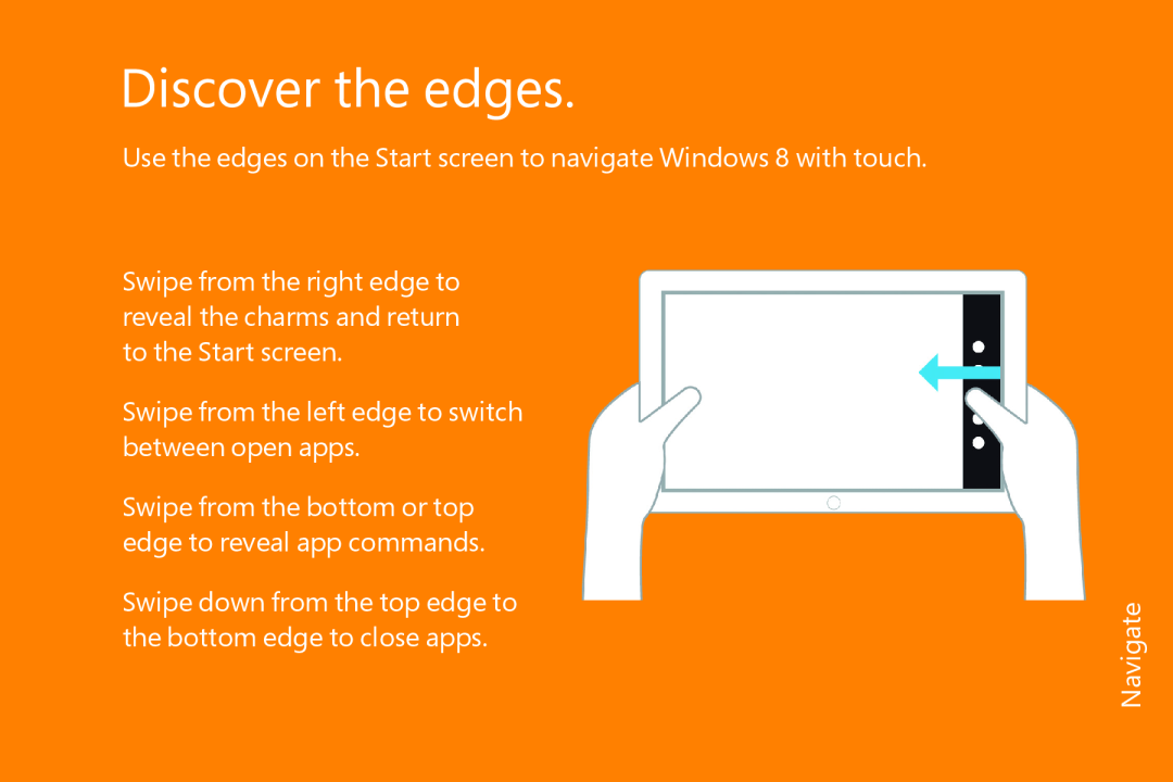 Microsoft FQC05976 manual Discover the edges, Use the edges on the Start screen to navigate Windows 8 with touch, Navigate 