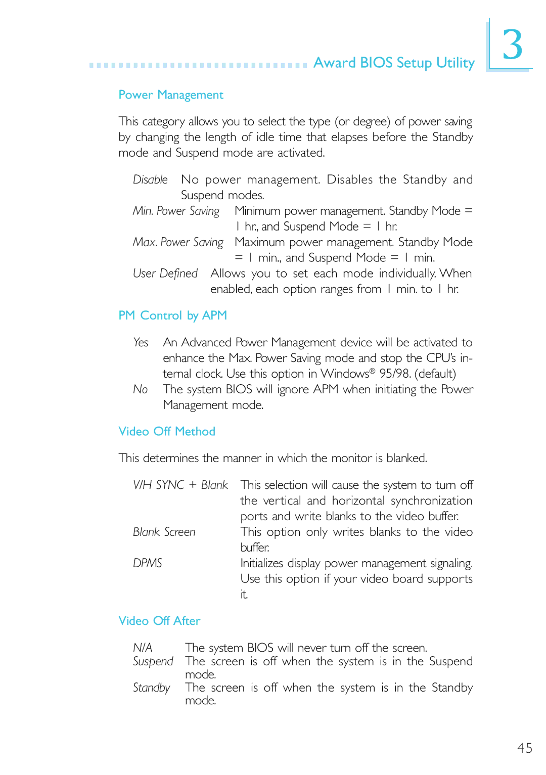 Microsoft G7VP2 manual Power Management, PM Control by APM, Video Off Method, Video Off After 