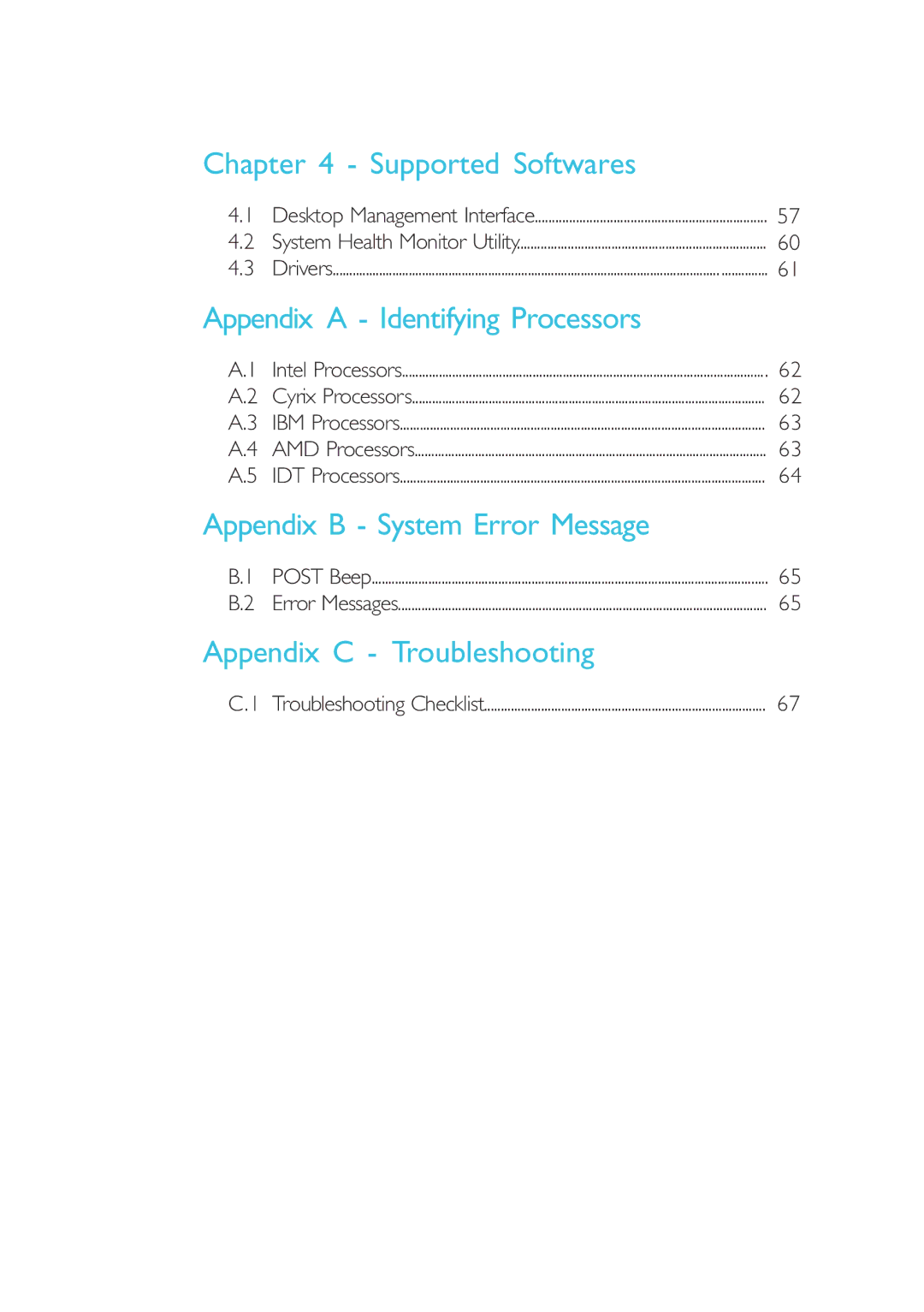 Microsoft G7VP2 manual Supported Softwares, Appendix a Identifying Processors, Appendix B System Error Message 