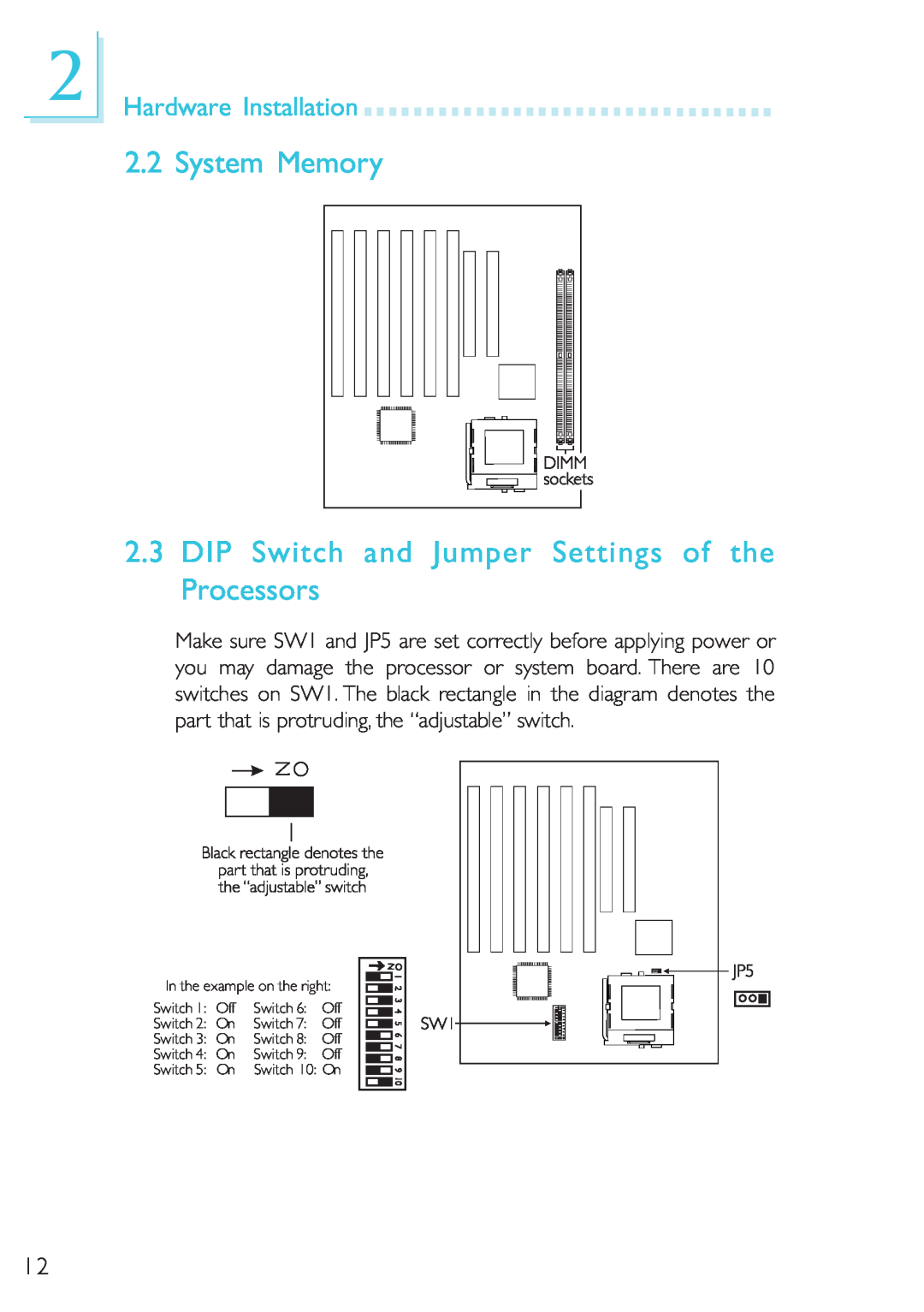 Microsoft G7VP2 manual System Memory, DIP Switch and Jumper Settings of the Processors, Hardware Installation 