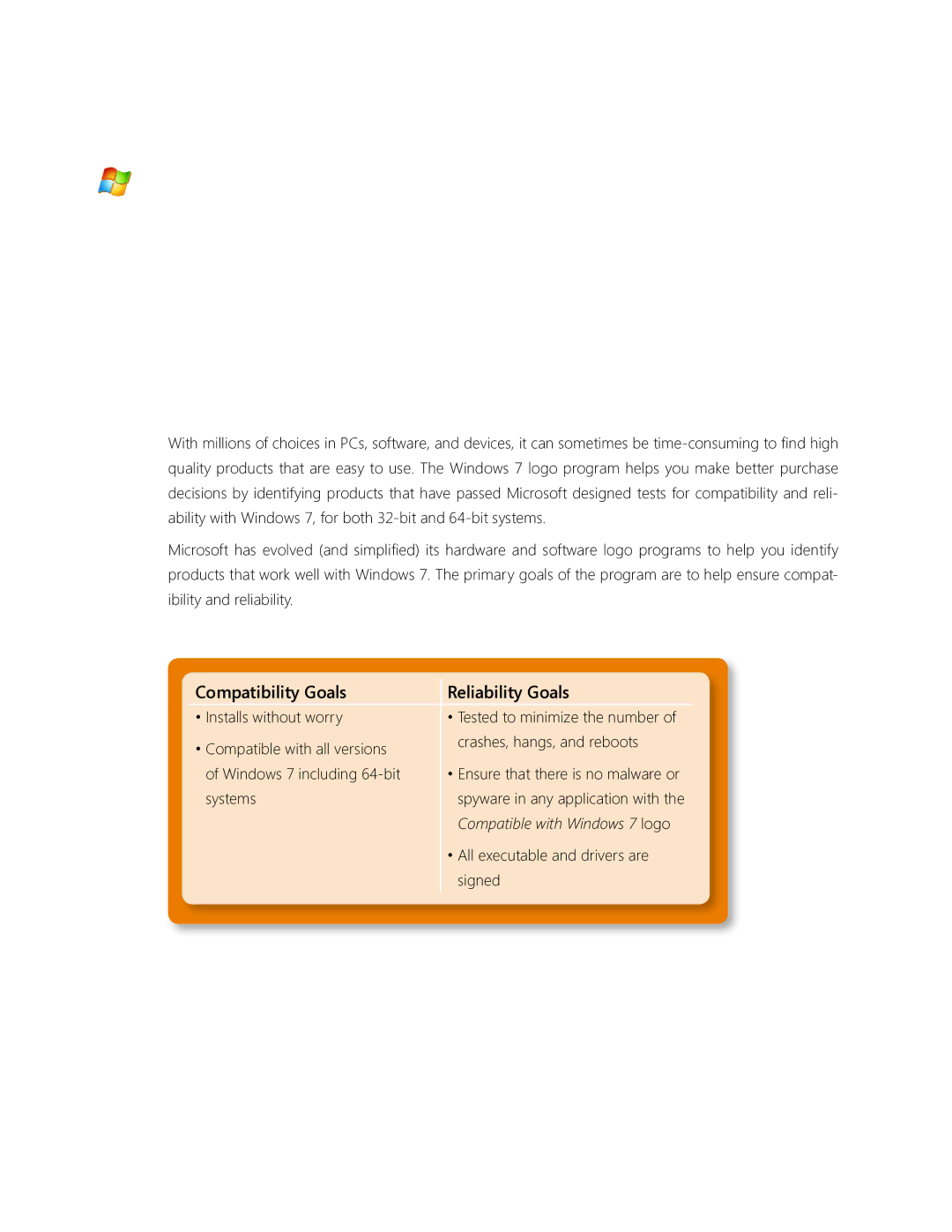 Microsoft GLC00184, GLC00182, GLC01878 Windows 7 Hardware and Software Logo Program, Compatibility Goals Reliability Goals 