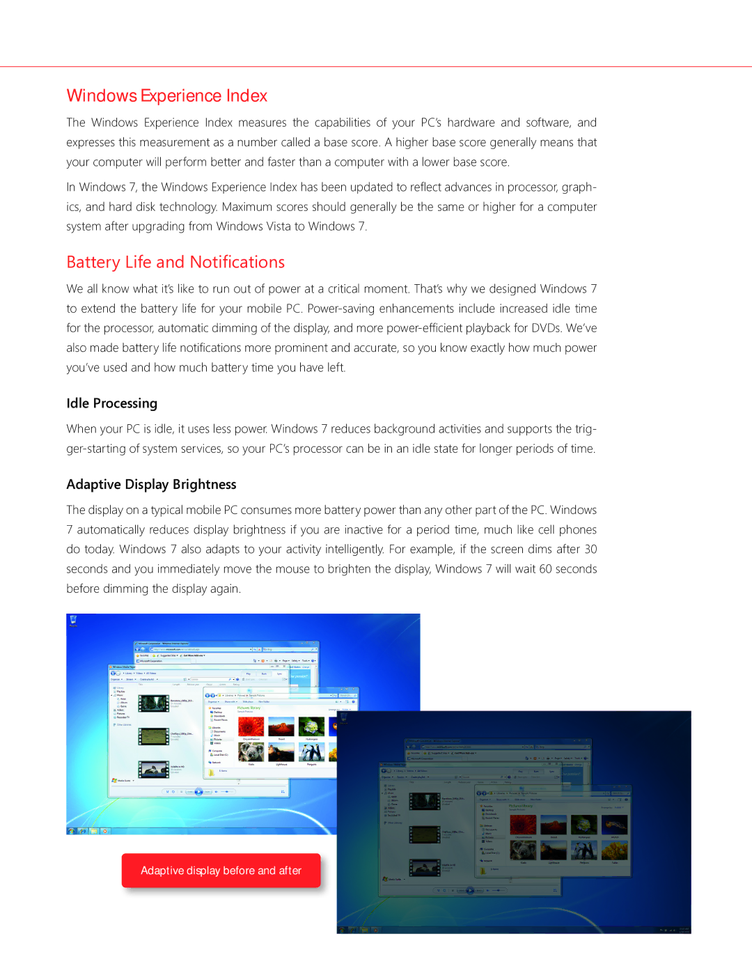 Microsoft GFC02021 Windows Experience Index, Battery Life and Notifications, Idle Processing, Adaptive Display Brightness 