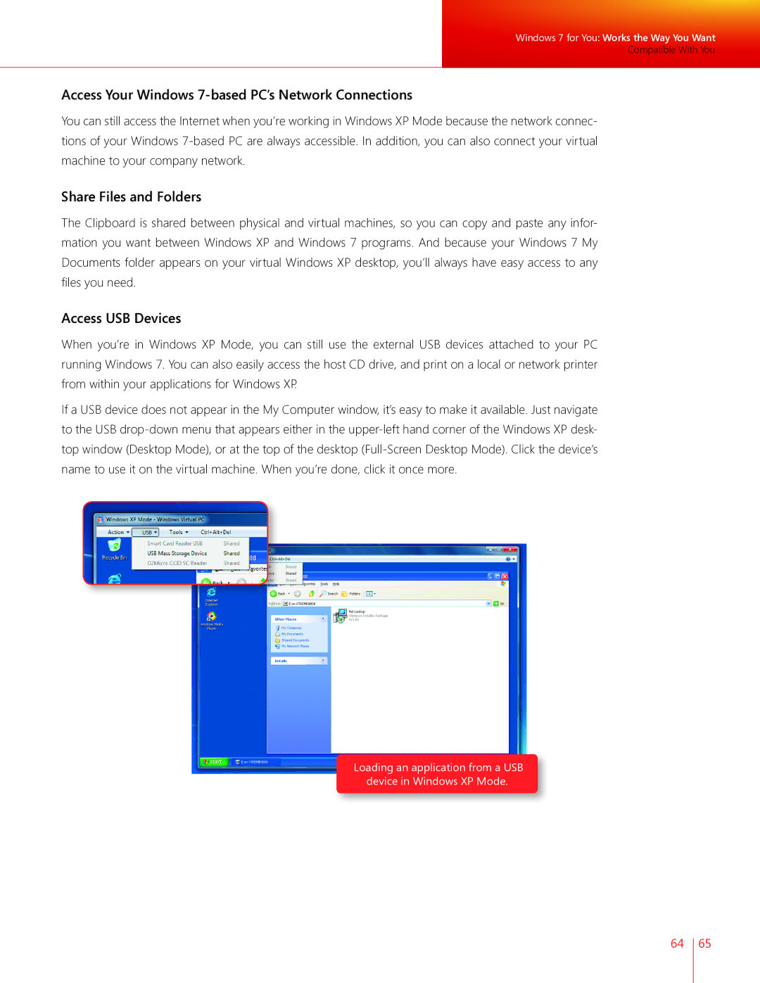 Microsoft FQC-04770 Access Your Windows 7-based PC’s Network Connections, Share Files and Folders, Access USB Devices 