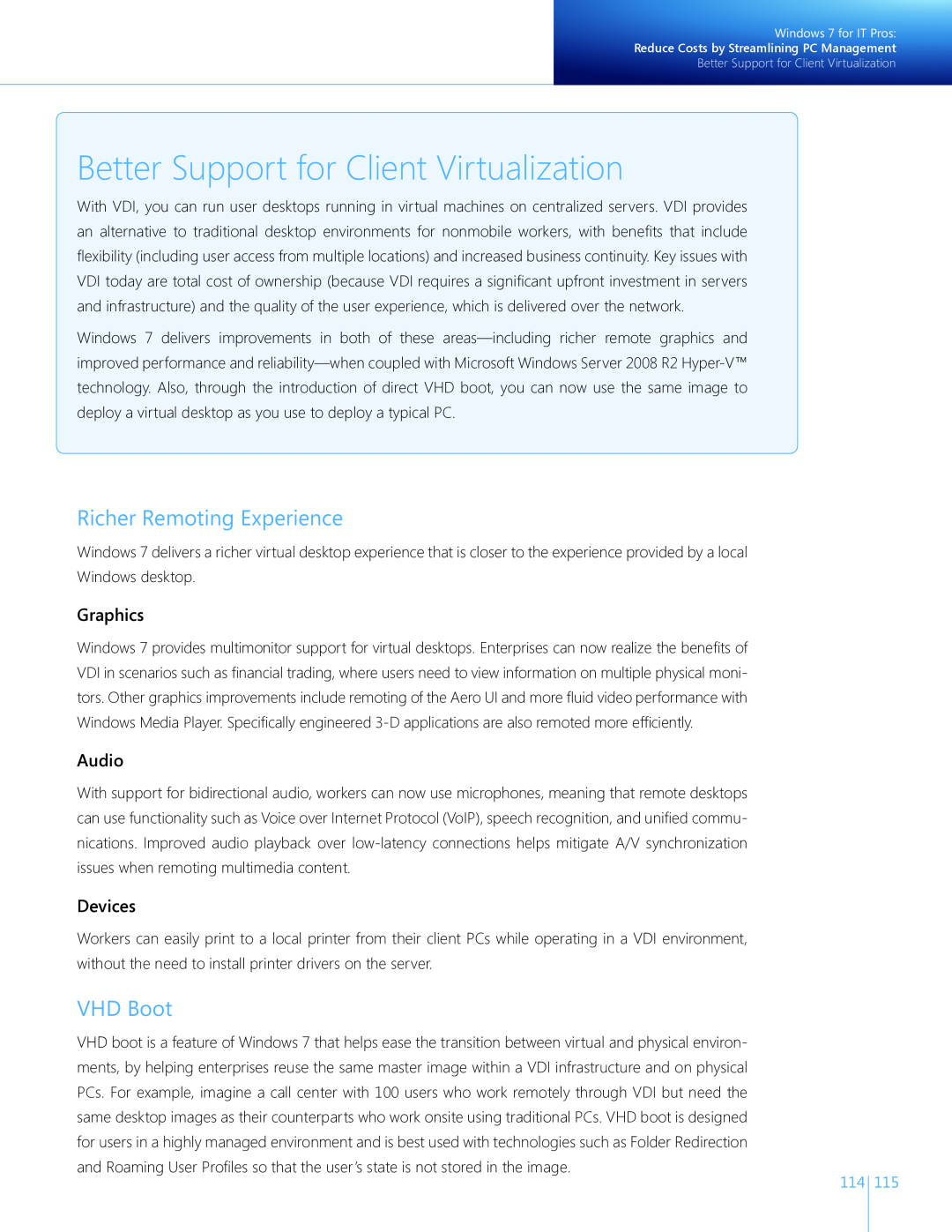 Microsoft FQC01156 manual Better Support for Client Virtualization, Richer Remoting Experience, VHD Boot, Graphics, Audio 