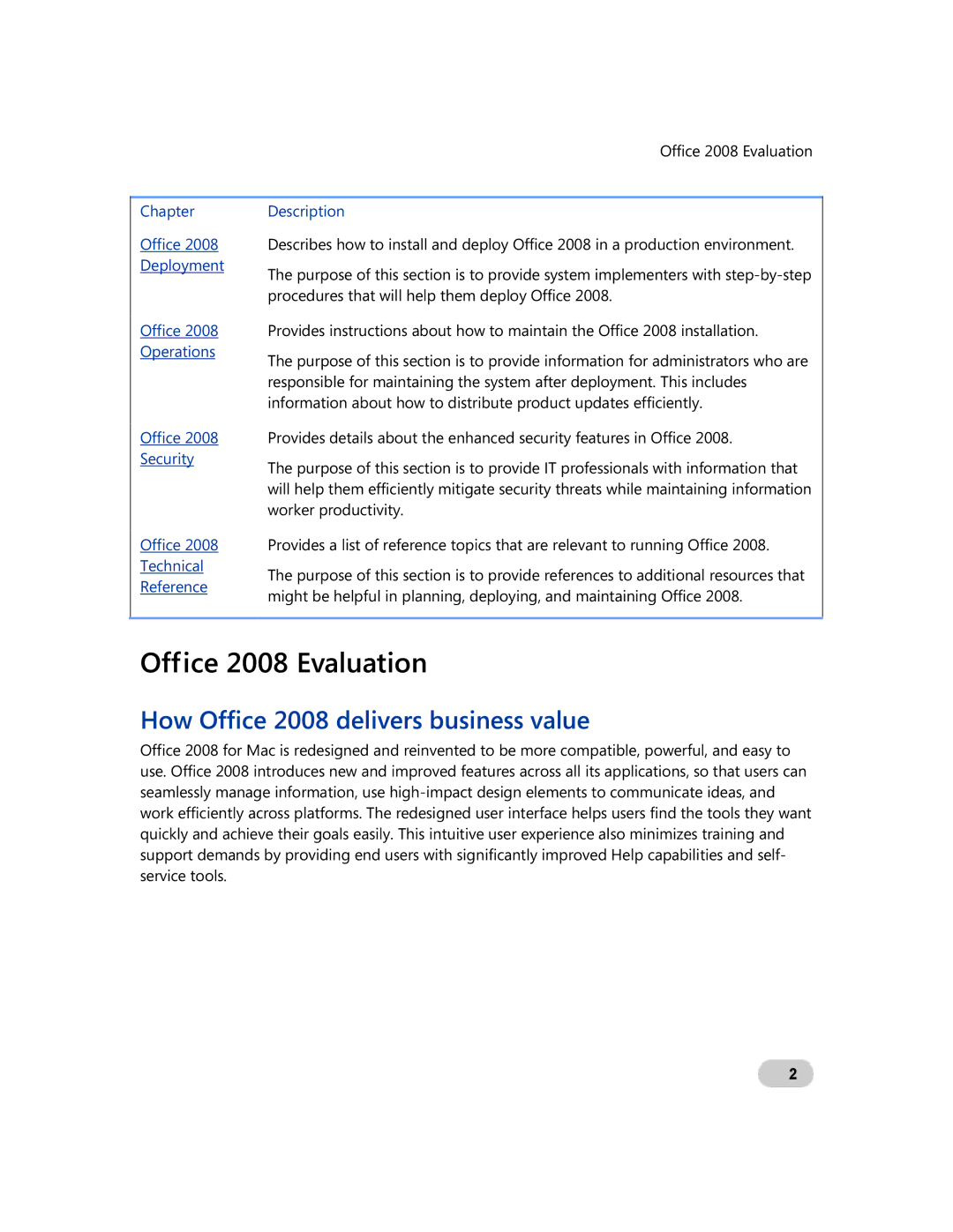 Microsoft GZA-00006 manual Office 2008 Evaluation, How Office 2008 delivers business value 