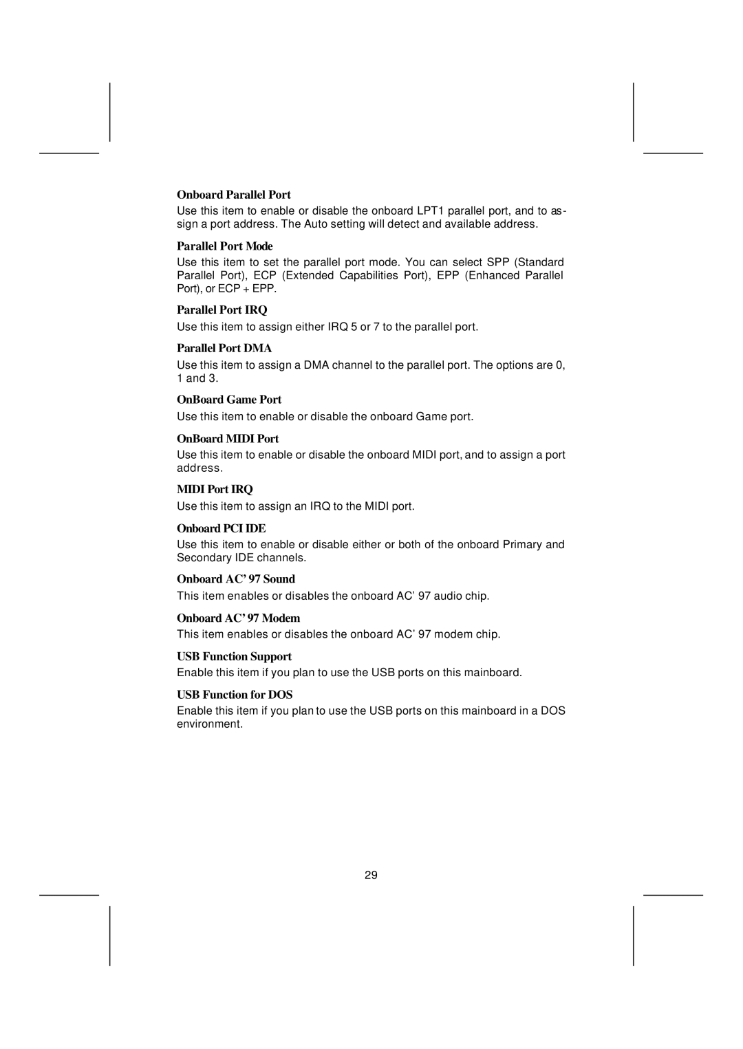 Microsoft K7S5A manual Onboard Parallel Port, Parallel Port Mode, Parallel Port IRQ, Parallel Port DMA, OnBoard Game Port 