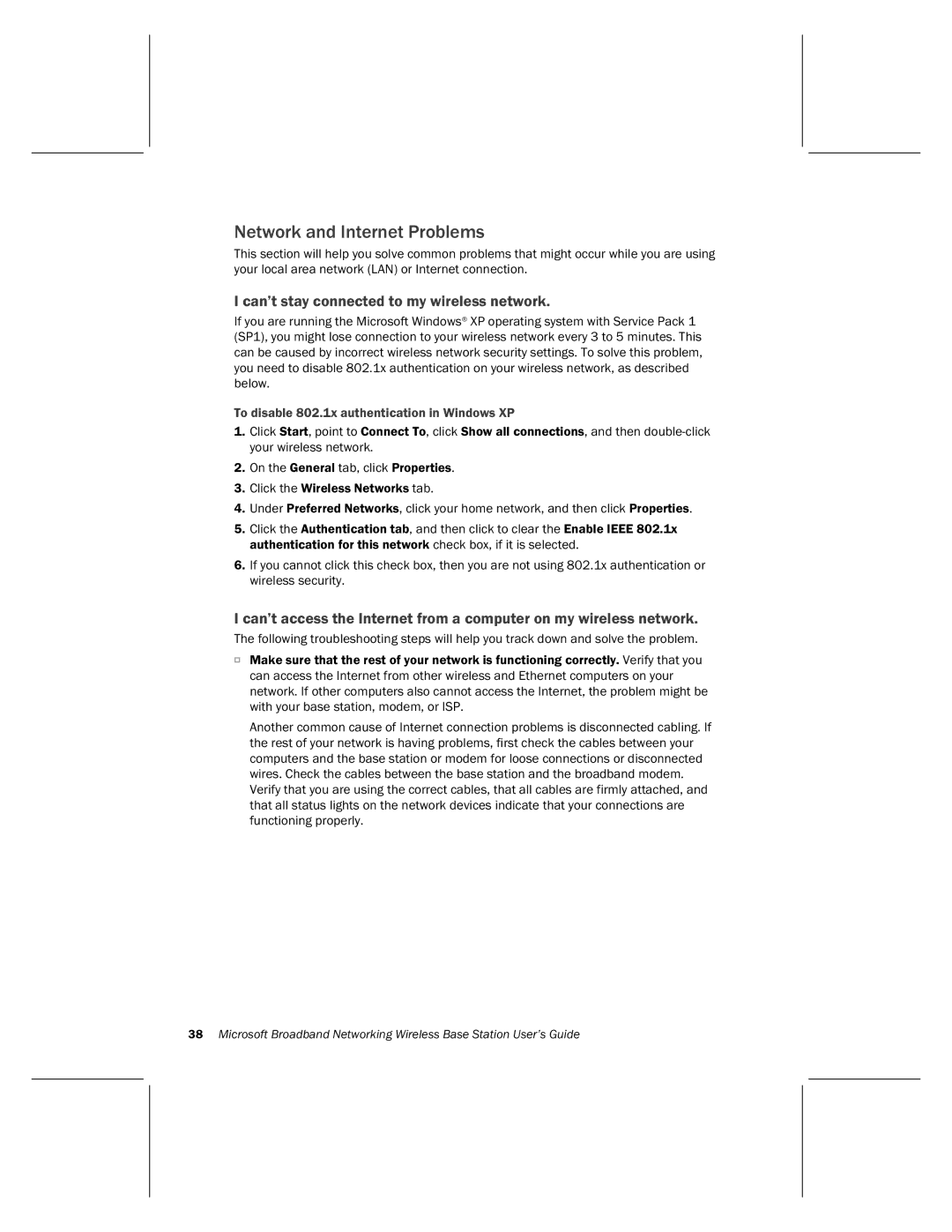 Microsoft MN-500 manual Network and Internet Problems, Can’t stay connected to my wireless network 