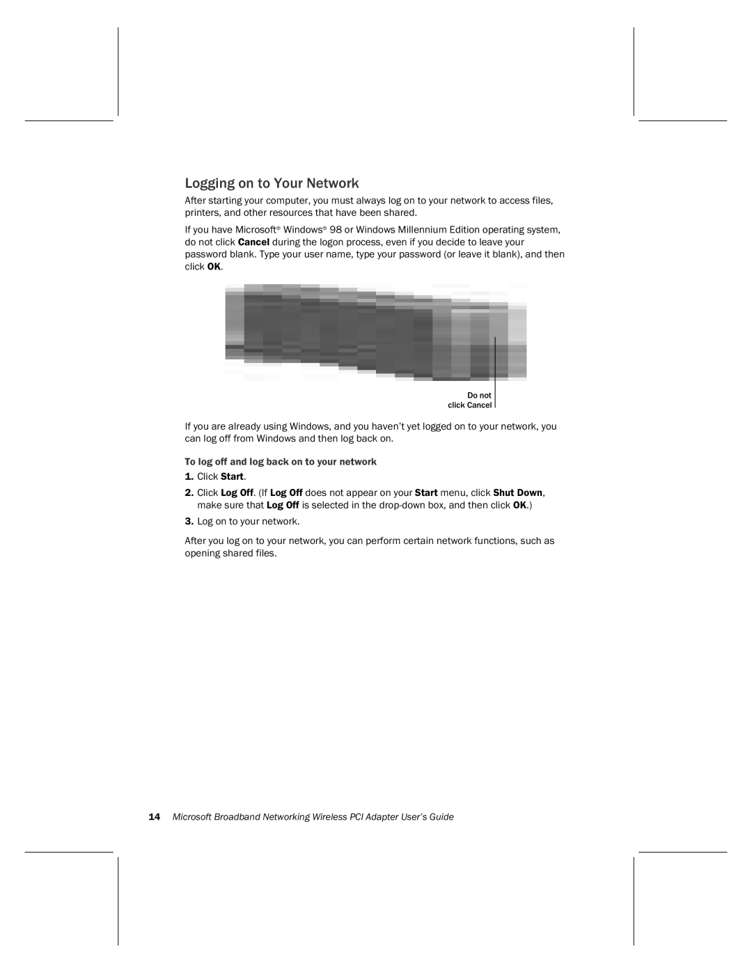 Microsoft MN-730 manual Logging on to Your Network, To log off and log back on to your network 