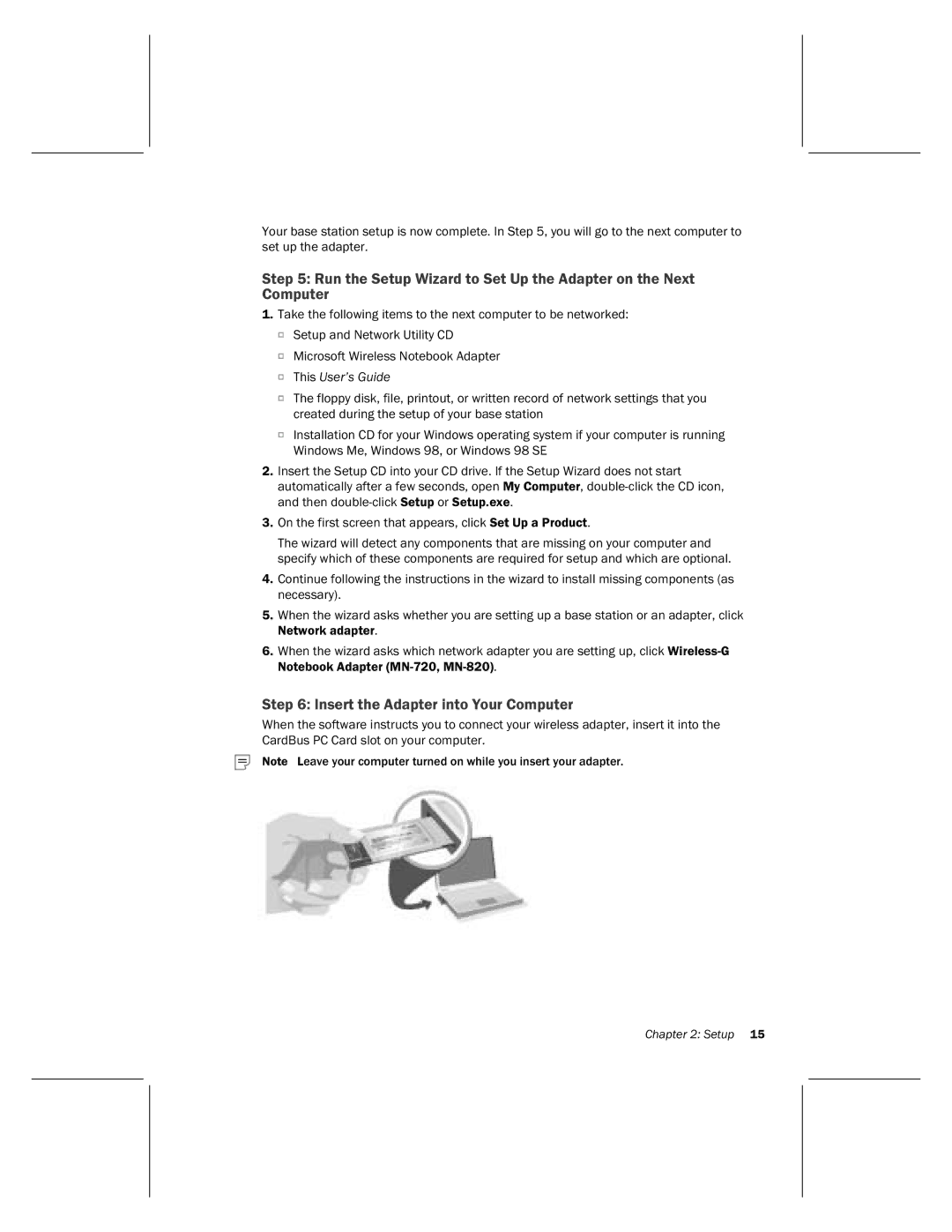 Microsoft MN-820 manual Insert the Adapter into Your Computer 