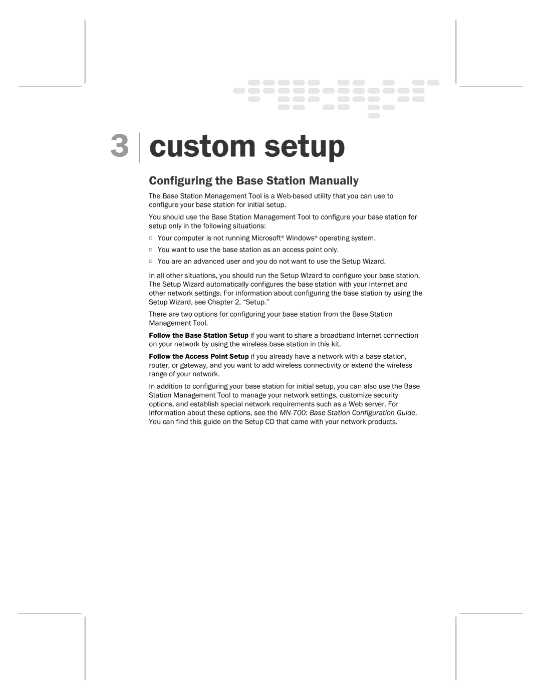 Microsoft MN-820 manual Custom setup 