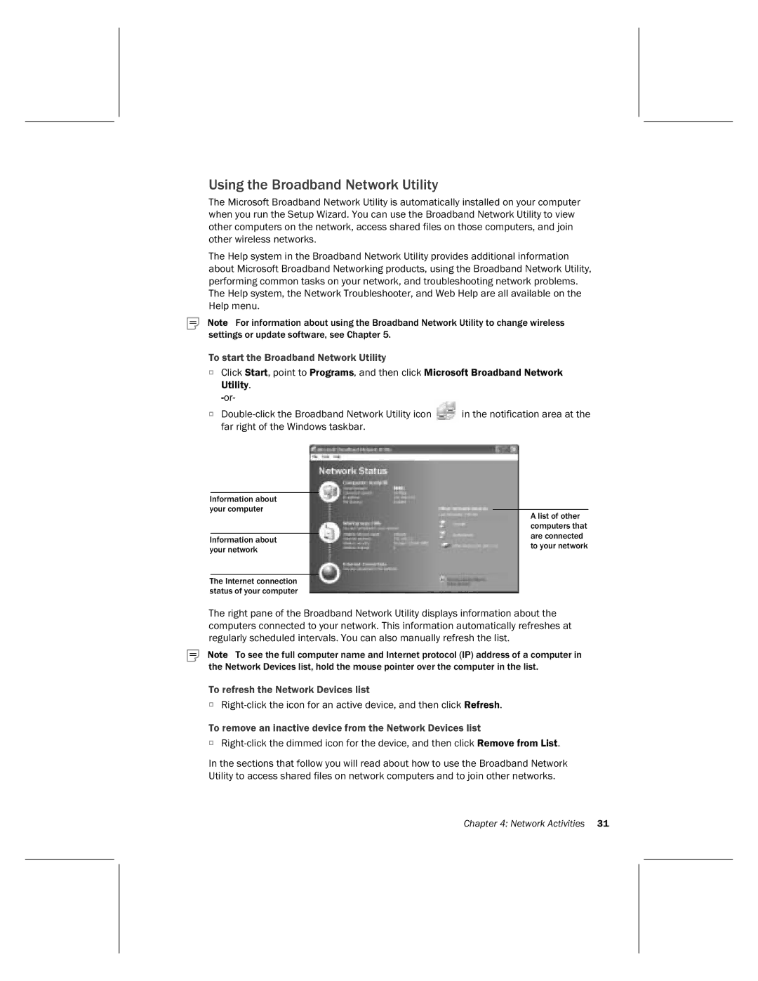 Microsoft MN-820 manual Using the Broadband Network Utility, To start the Broadband Network Utility 