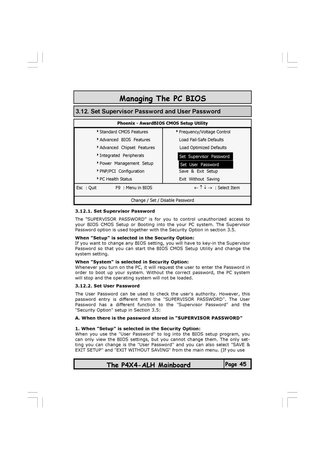 Microsoft P4X4-ALH manual Set Supervisor Password and User Password, When Setup is selected in the Security Option 