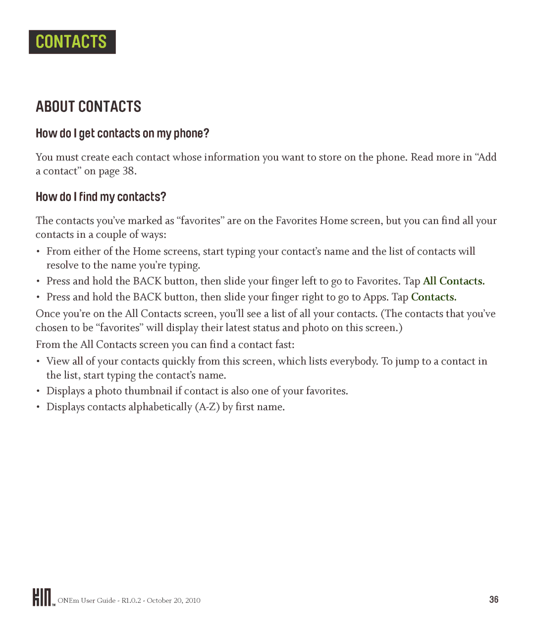 Microsoft PB10ZUM, OMPB10VWM manual About Contacts, How do I get contacts on my phone?, How do I find my contacts? 