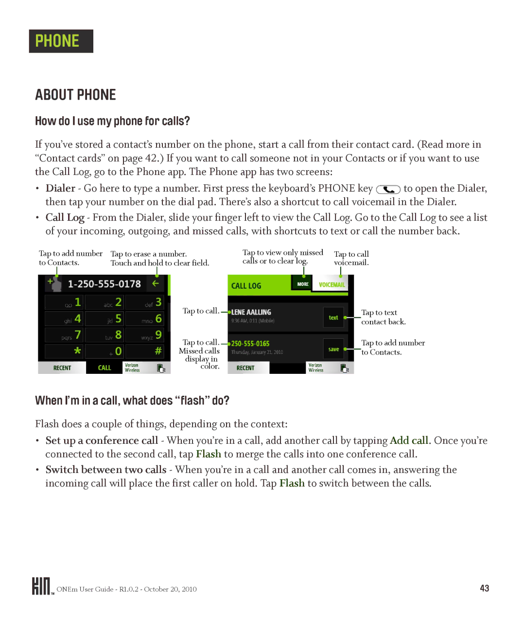 Microsoft OMPB10VWM, PB10ZUM About Phone, How do I use my phone for calls?, When I’m in a call, what does flash do? 