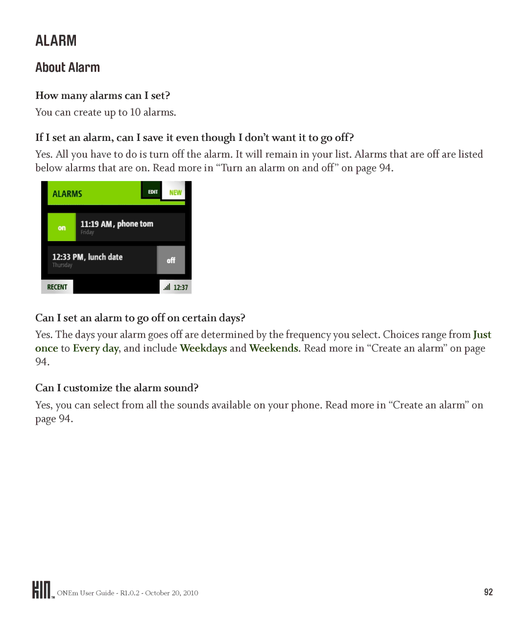 Microsoft PB10ZUM, OMPB10VWM About Alarm, How many alarms can I set?, Can I set an alarm to go off on certain days? 