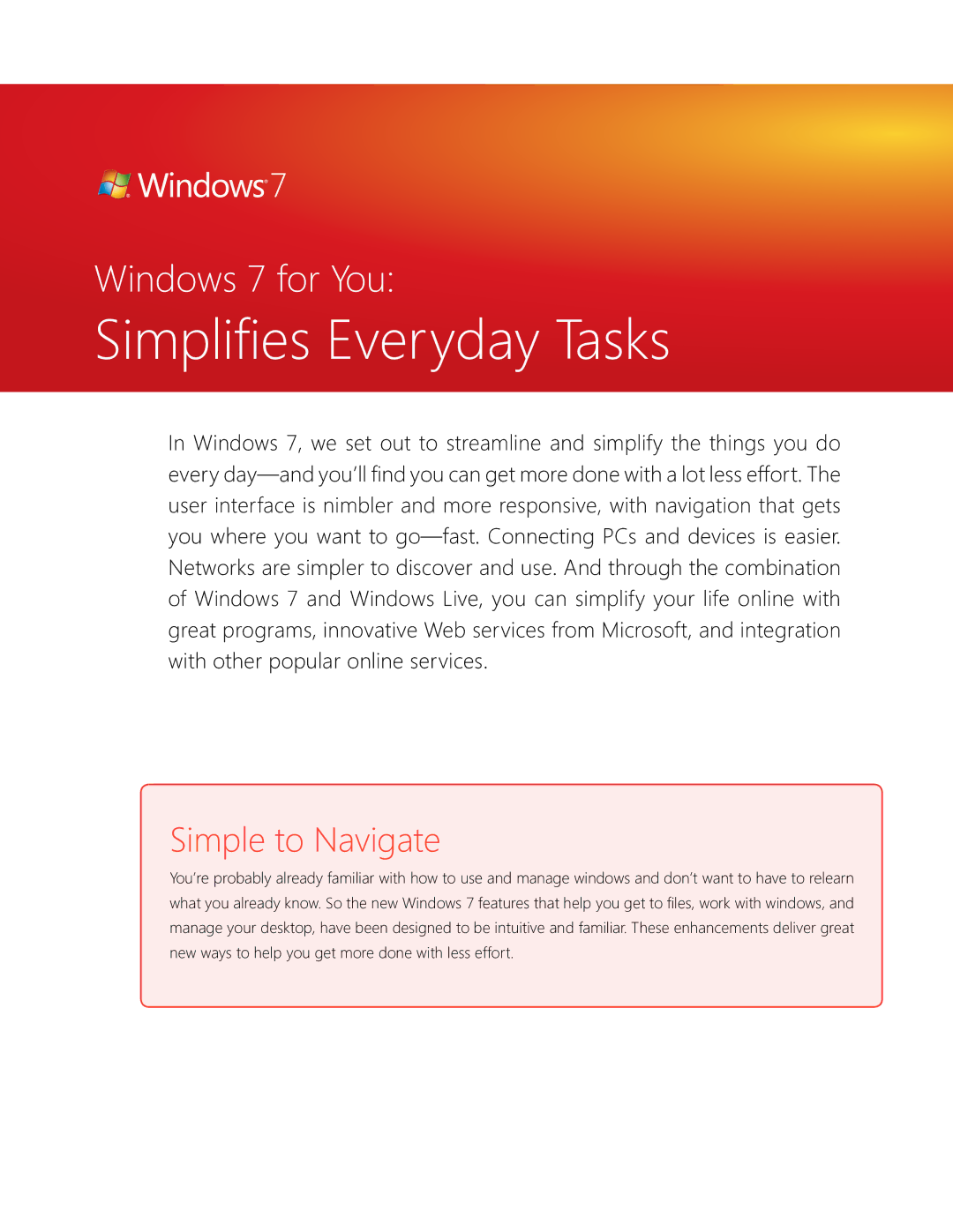 Microsoft QLF-00195 manual Simplifies Everyday Tasks, Simple to Navigate 