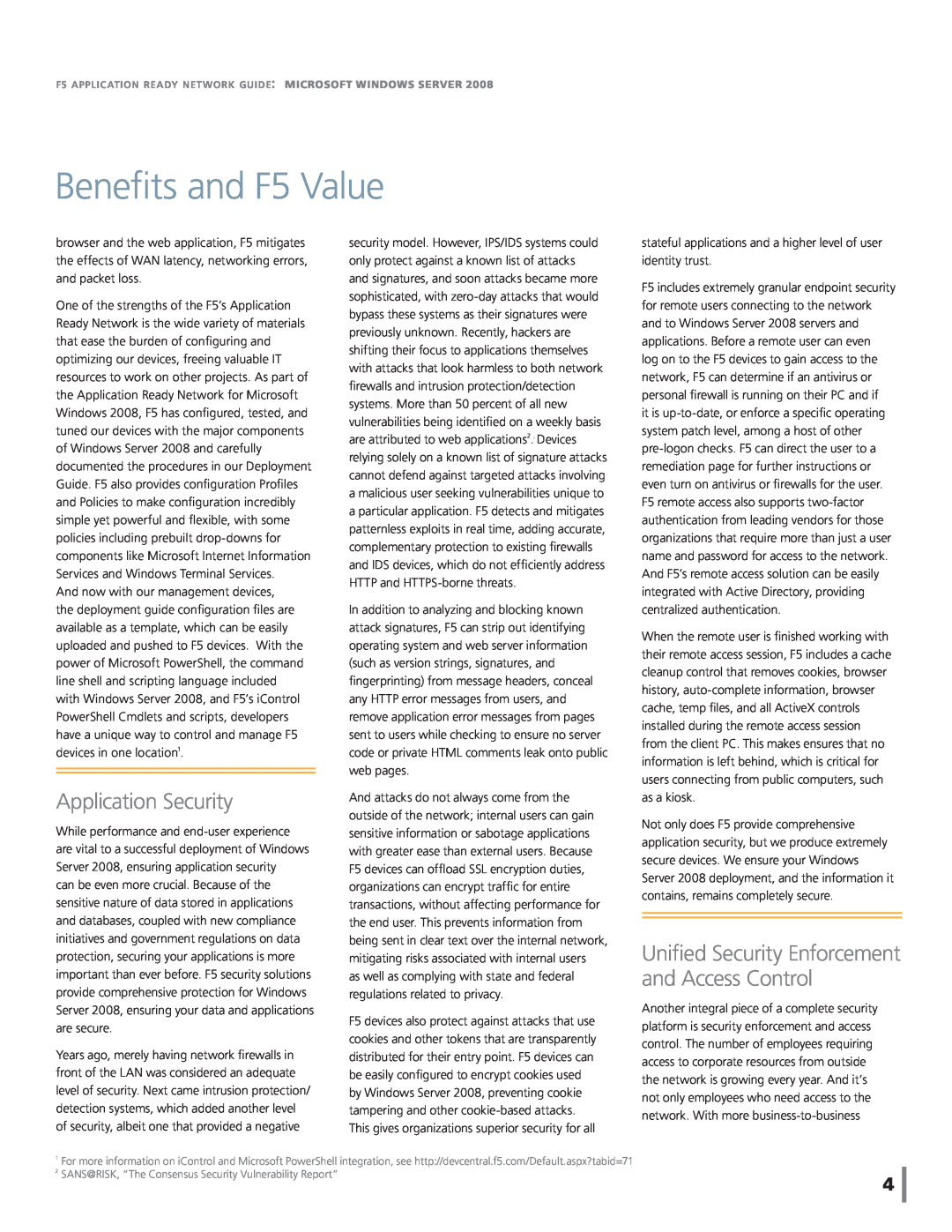Microsoft P7305128, R1802907 Application Security, Beneﬁts and F5 Value, Uniﬁed Security Enforcement and Access Control 