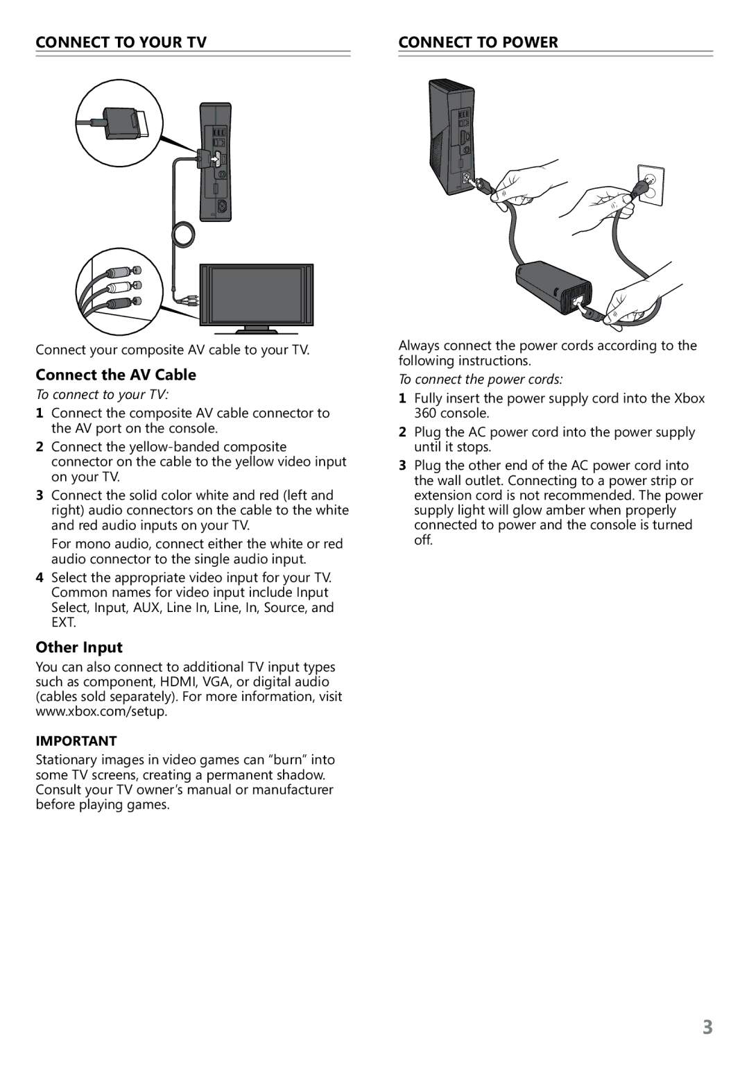 Microsoft S4G-00162 warranty ConneCt to Your tV ConneCt to Power, Connect the AV Cable, Other Input, To connect to your TV 