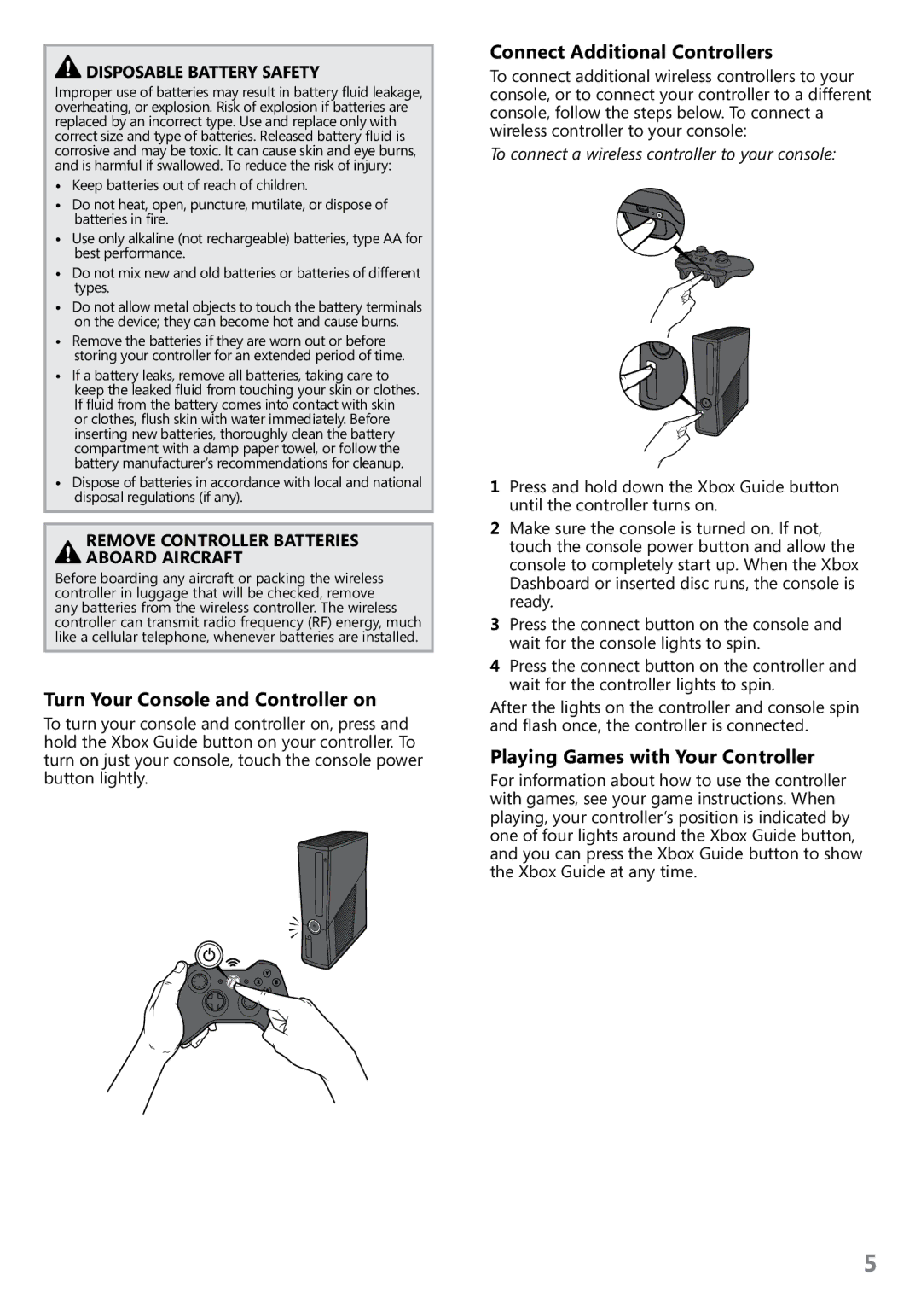 Microsoft RKH-00041 warranty Turn Your Console and Controller on, Connect Additional Controllers, Disposable Battery Safety 