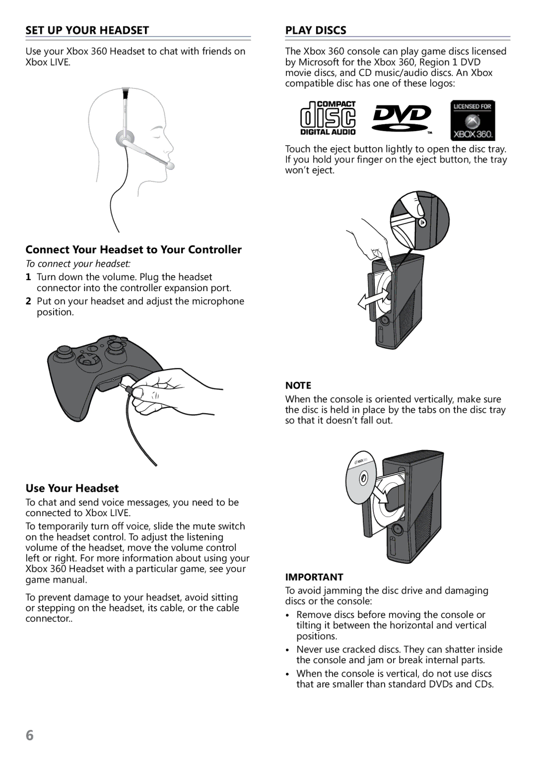 Microsoft X817202-001, S4G00001 Set uP Your HeadSet, Play Discs, Connect Your Headset to Your Controller, Use Your Headset 