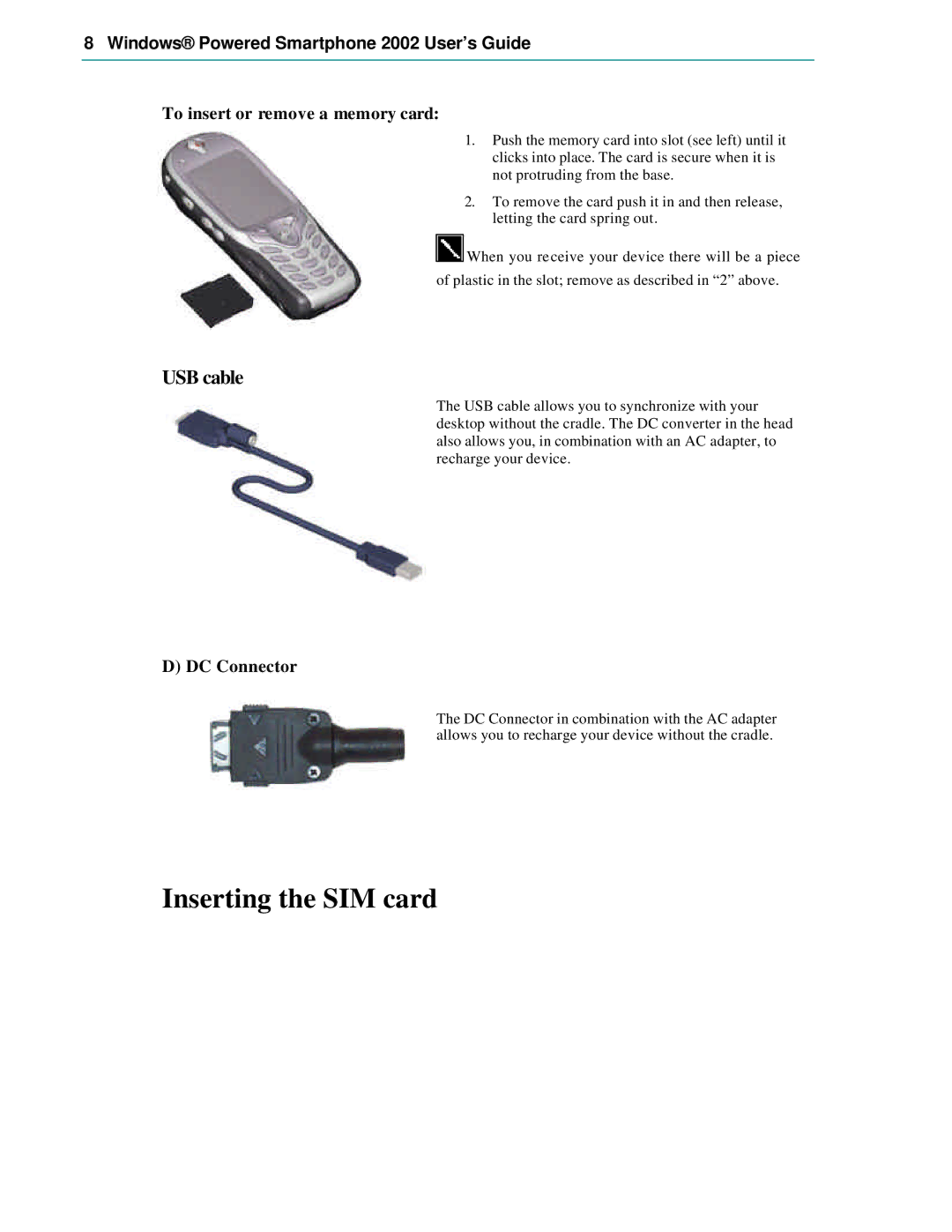 Microsoft Smartphone 2002 manual Inserting the SIM card, USB cable, To insert or remove a memory card, DC Connector 