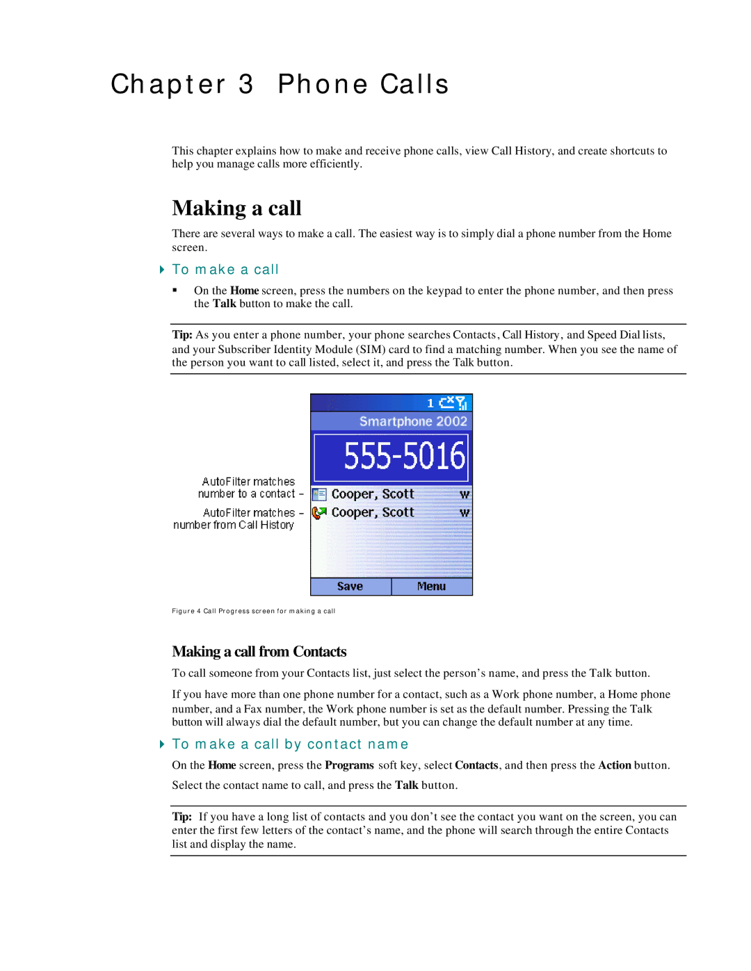 Microsoft Smartphone 2002 manual Phone Calls, Making a call from Contacts, To make a call by contact name 