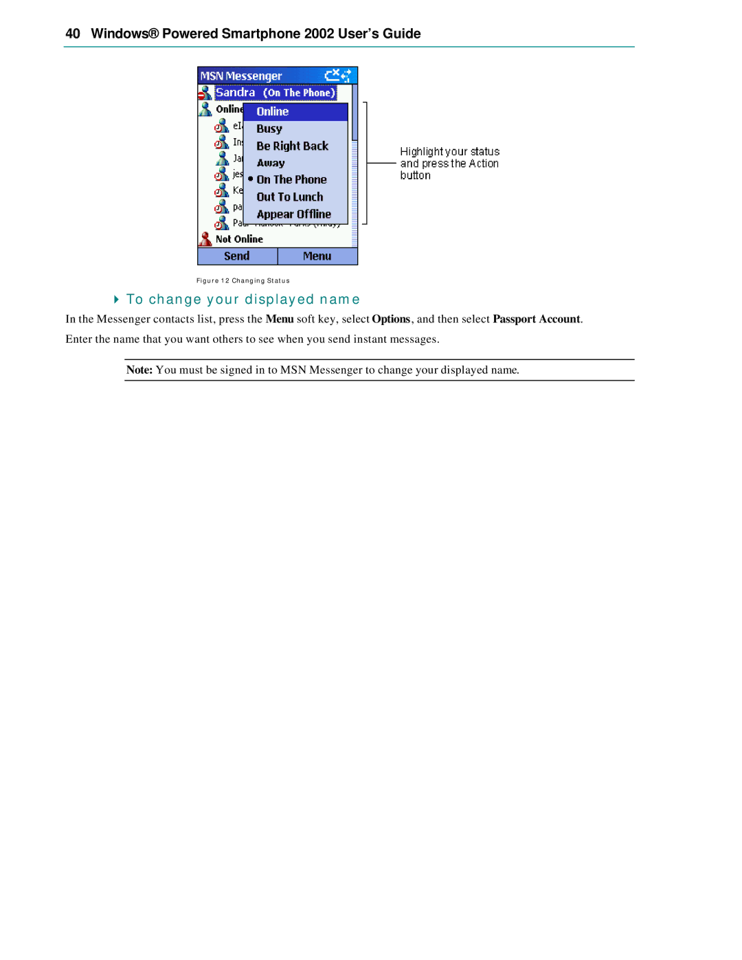 Microsoft Smartphone 2002 manual To change your displayed name, Changing Status 