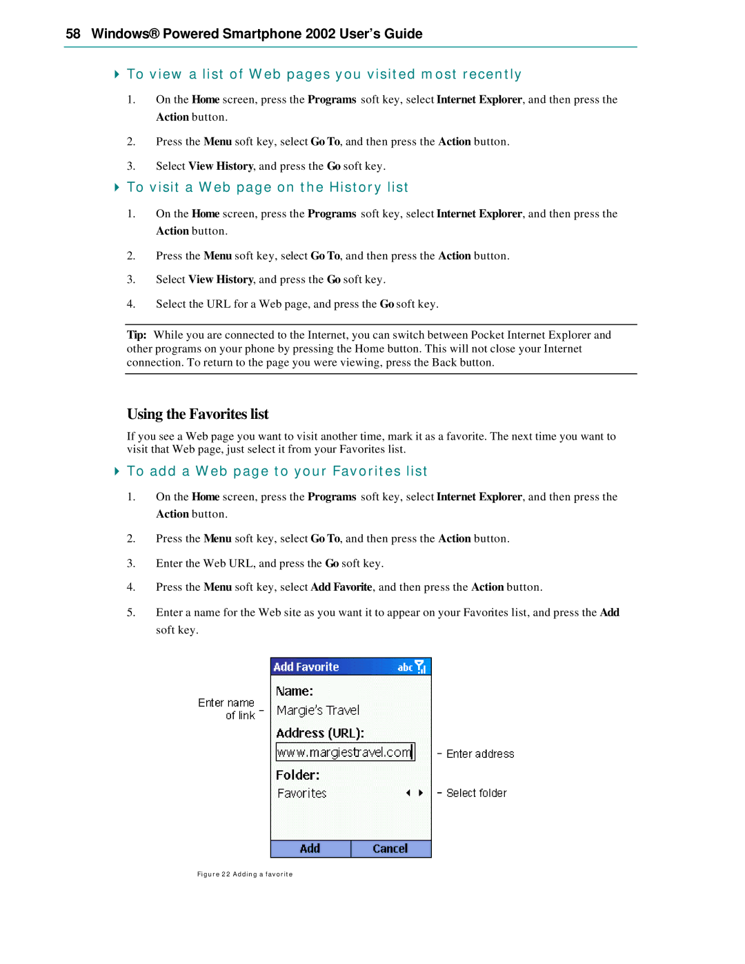 Microsoft Smartphone 2002 manual Using the Favorites list, To view a list of Web pages you visited most recently 