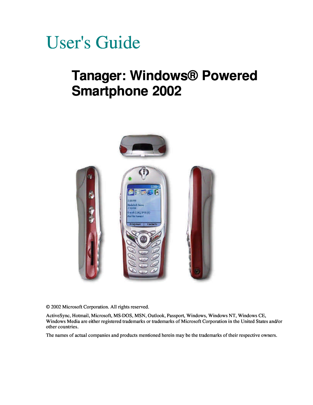 Microsoft Smartphone 2002 manual Users Guide, Tanager Windows Powered Smartphone 
