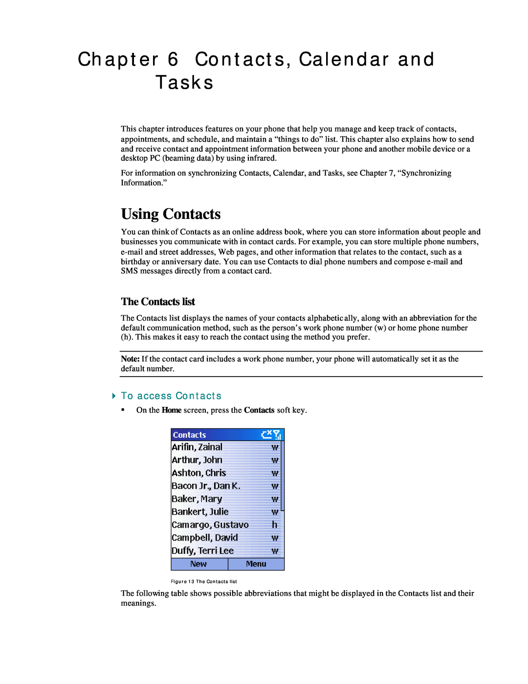 Microsoft Smartphone 2002 manual Contacts, Calendar and Tasks, Using Contacts, The Contacts list, To access Contacts 