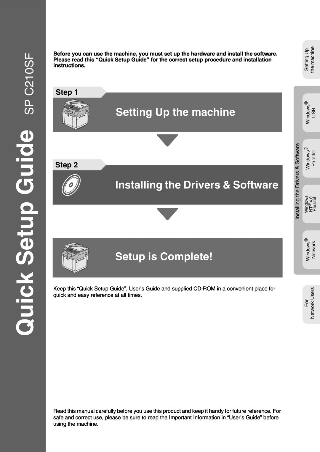 Microsoft SPC210SF setup guide Step, Quick Setup Guide SP C210SF, Setting Up the machine, Setup is Complete, instructions 