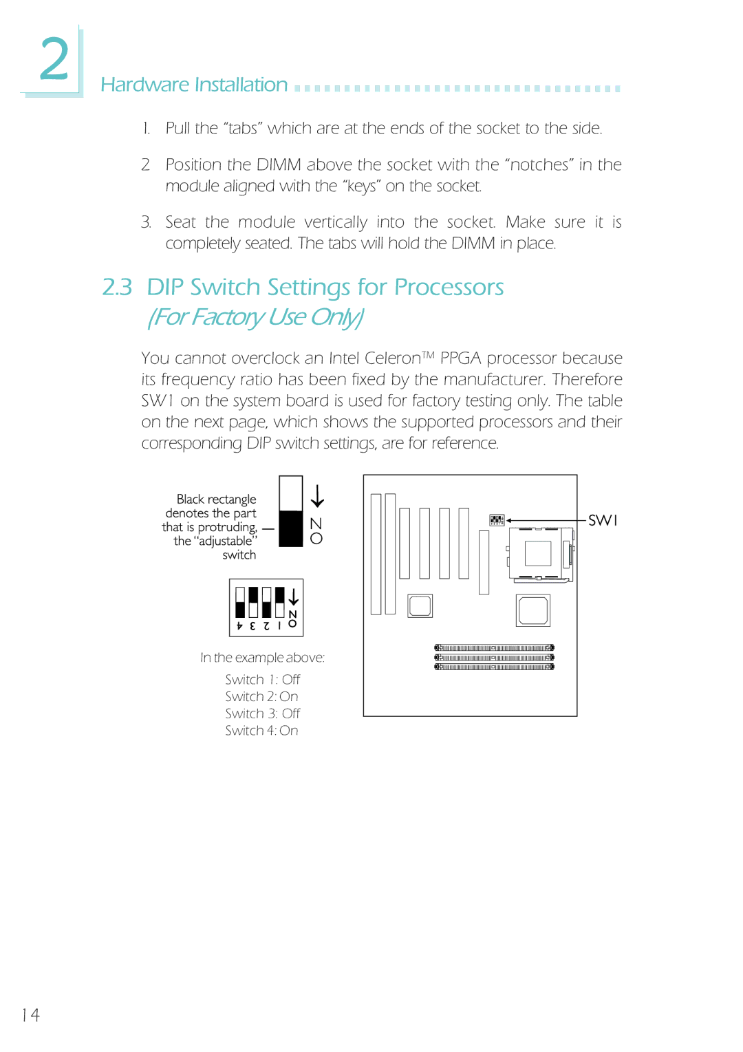 Microsoft System Board, IBUS-BAT-1370 manual DIP Switch Settings for Processors For Factory Use Only 