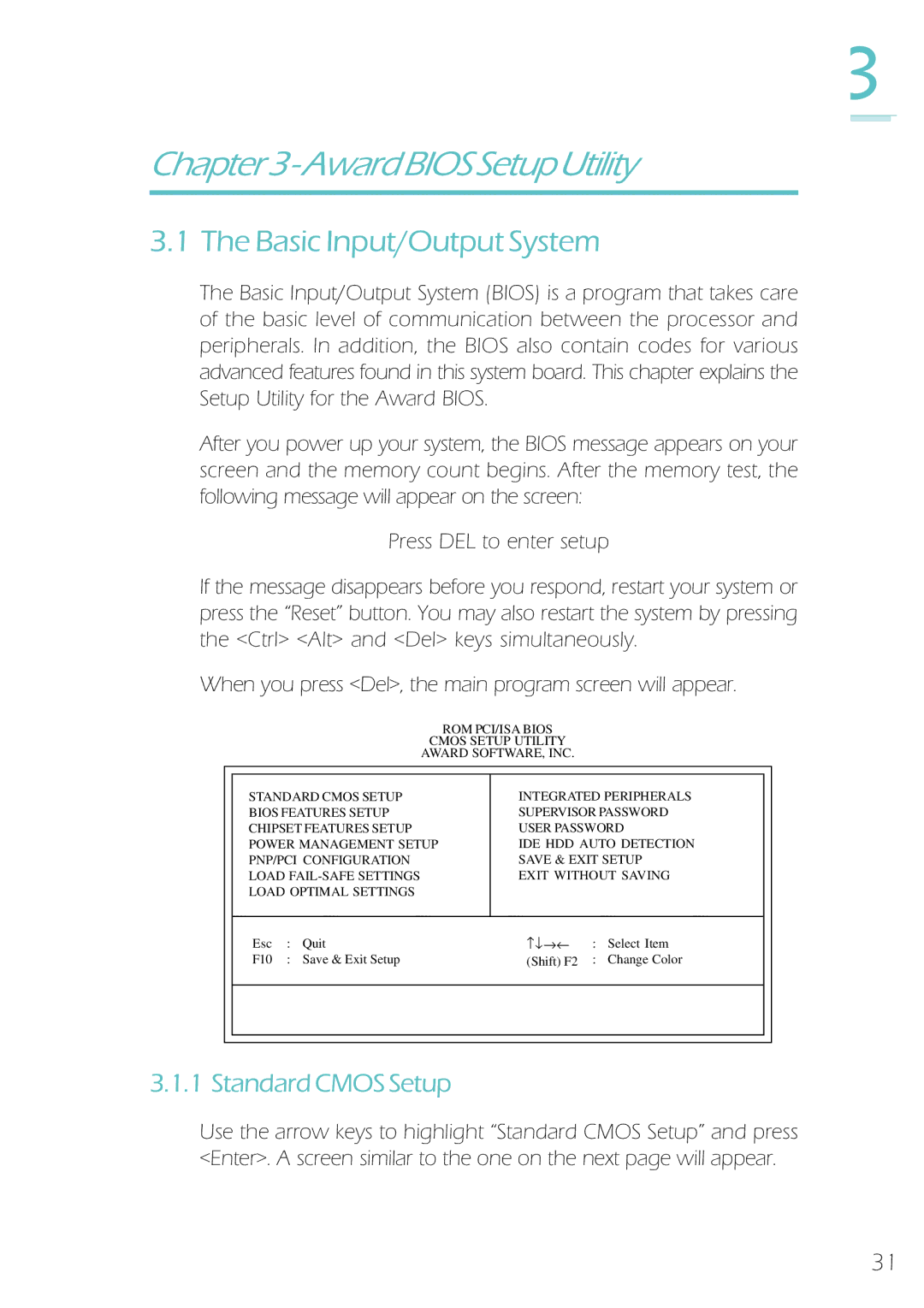 Microsoft IBUS-BAT-1370, System Board manual Basic Input/Output System, Standard Cmos Setup 