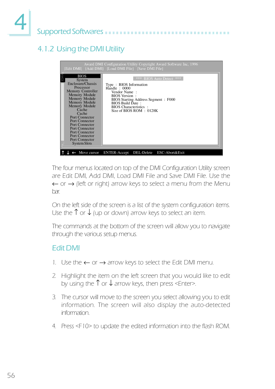 Microsoft System Board, IBUS-BAT-1370 manual Supported Softwares Using the DMI Utility, Edit DMI 