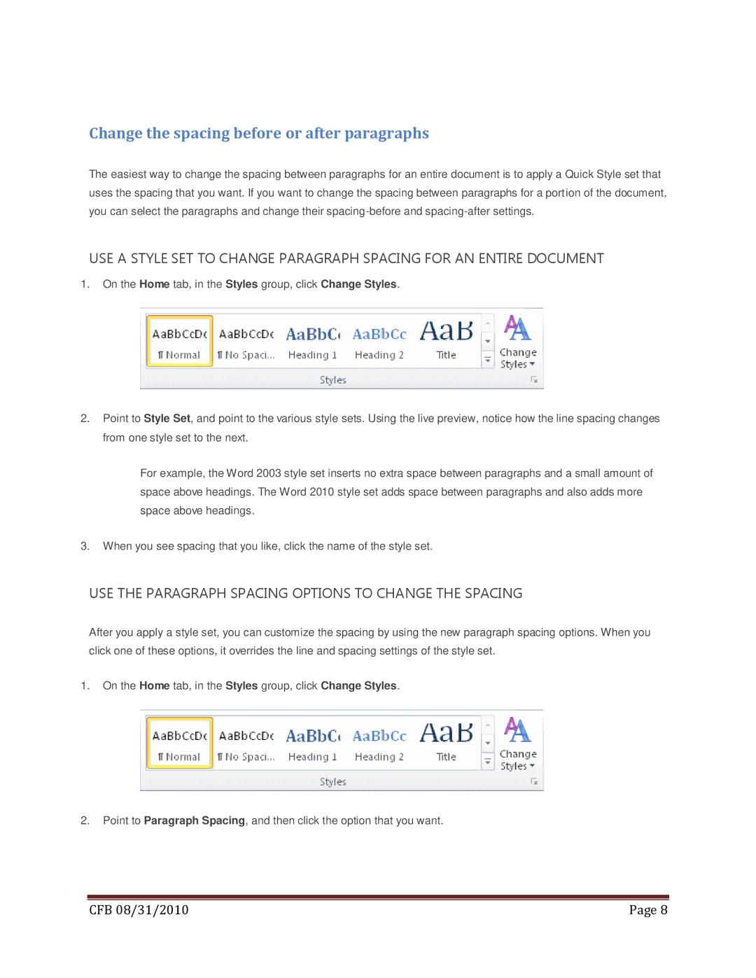 Microsoft T5D-00295 Change the spacing before or after paragraphs, USE the Paragraph Spacing Options to Change the Spacing 