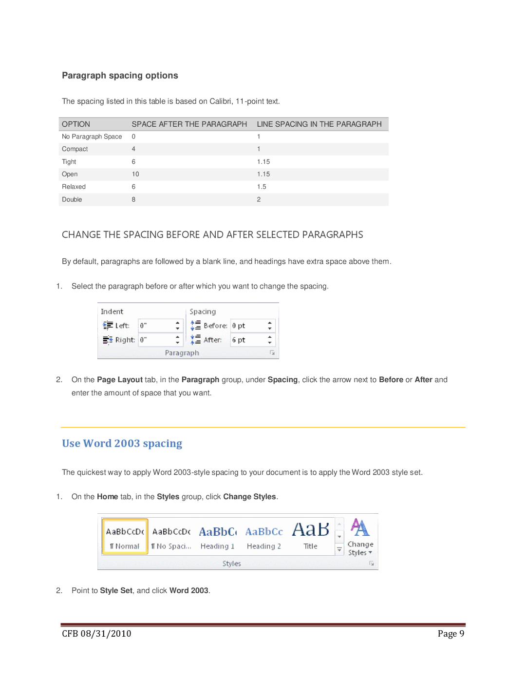 Microsoft 79G-02020, T5D-00295, 269-14457 Use Word 2003 spacing, Change the Spacing Before and After Selected Paragraphs 