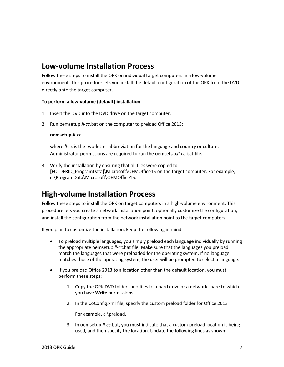 Microsoft T5D-01575, 79G03550, 79G-03550, 26916094 manual Low-volume Installation Process, High-volume Installation Process 