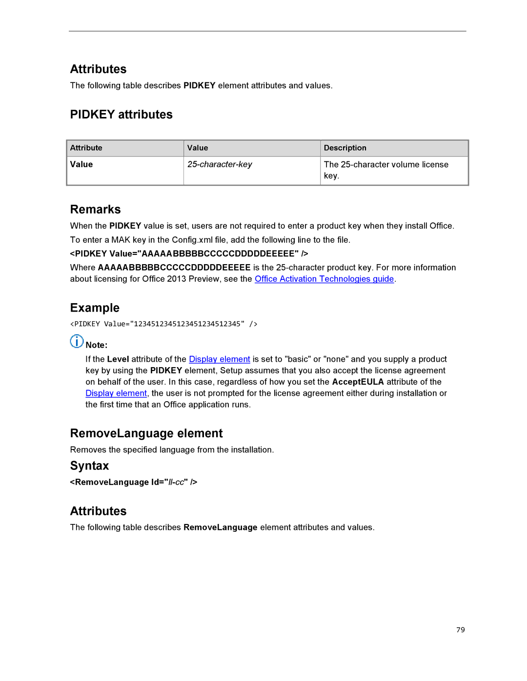 Microsoft T5D01575, 79G-03775 manual Pidkey attributes, RemoveLanguage element, Pidkey Value=AAAAABBBBBCCCCCDDDDDEEEEE 