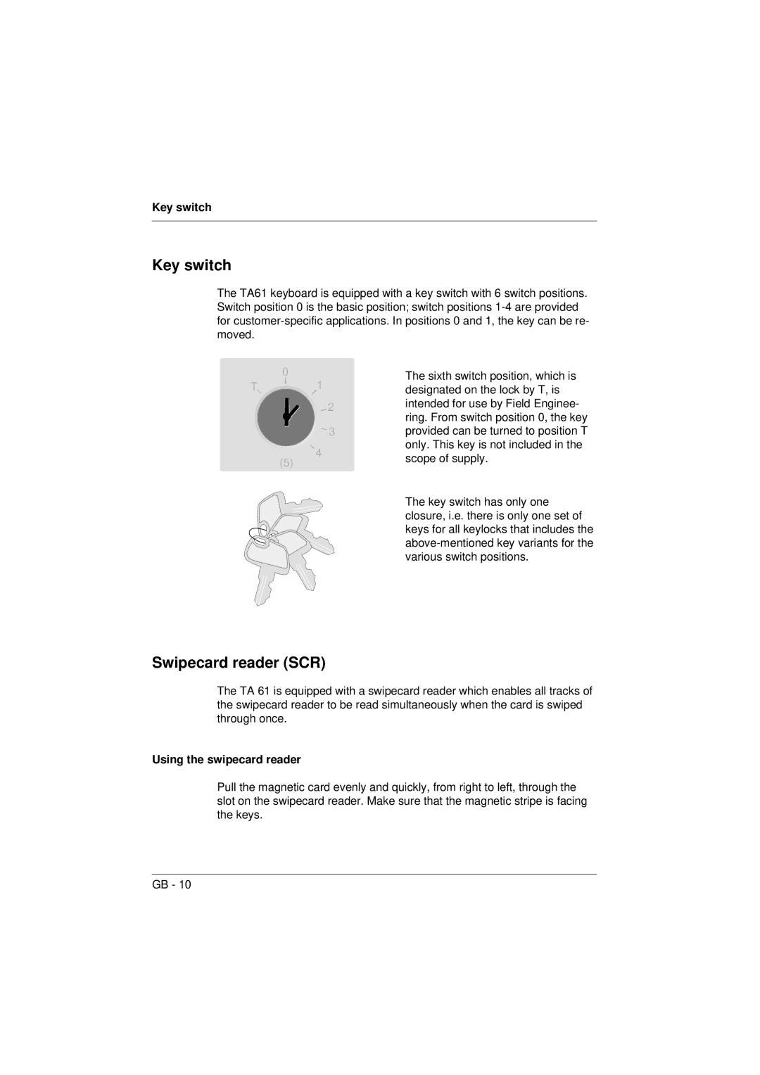 Microsoft TA61 manual Key switch, Swipecard reader SCR, Using the swipecard reader 