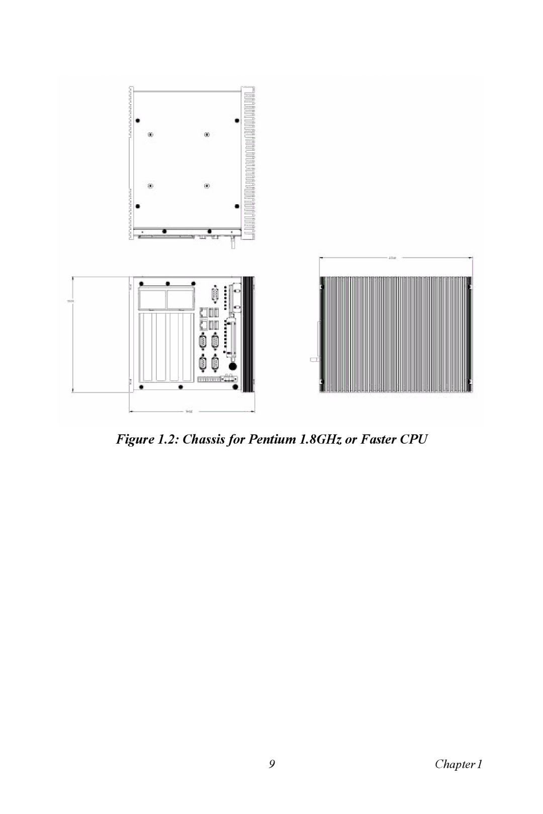 Microsoft UNO-3074 user manual Chassis for Pentium 1.8GHz or Faster CPU 