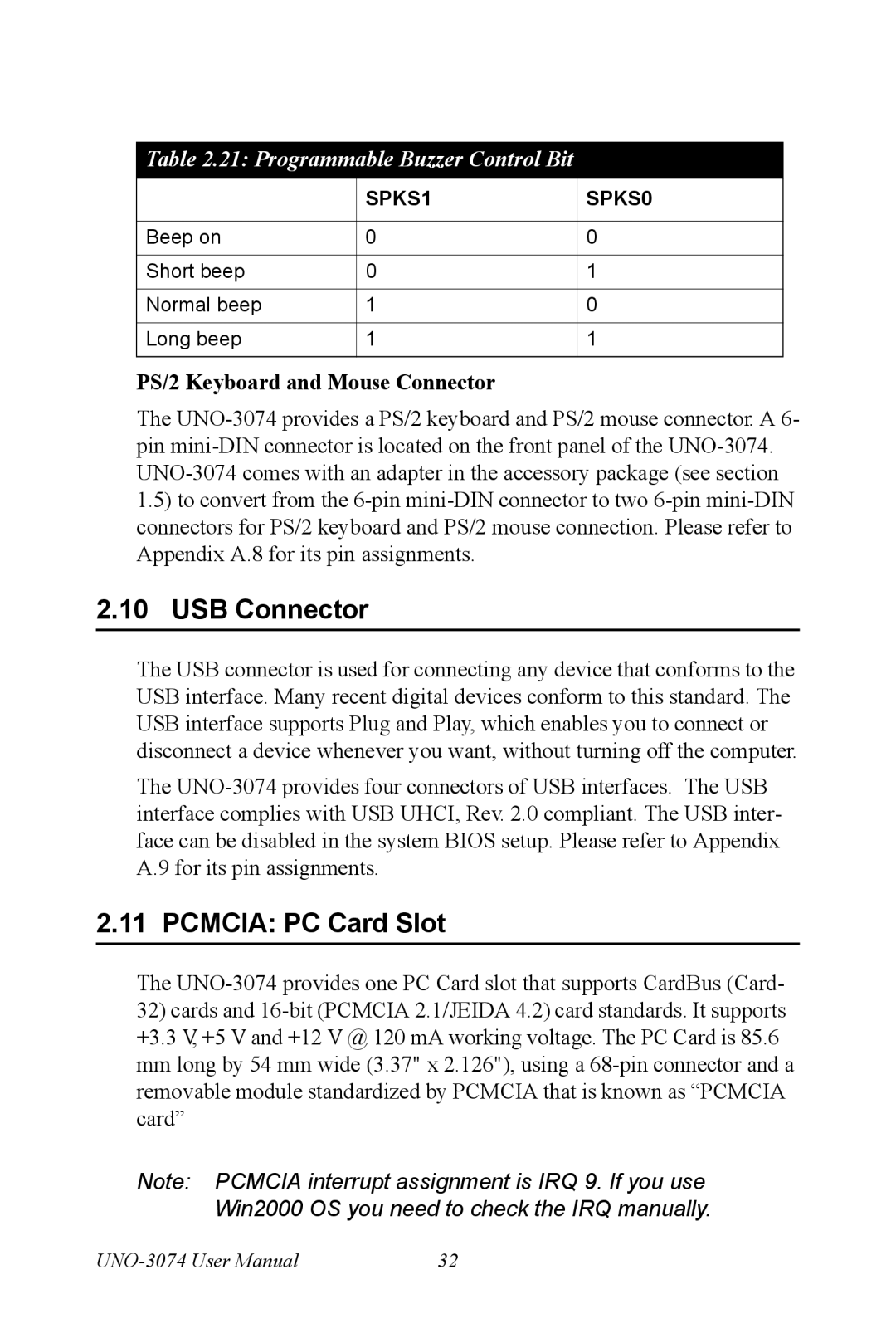 Microsoft UNO-3074 USB Connector, Pcmcia PC Card Slot, Programmable Buzzer Control Bit, PS/2 Keyboard and Mouse Connector 