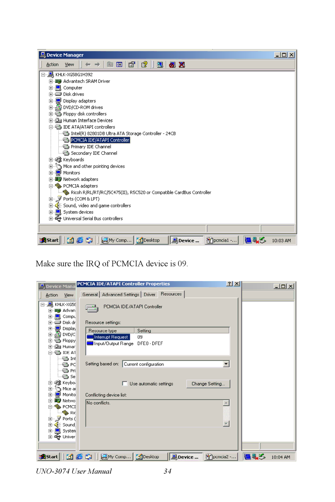 Microsoft UNO-3074 user manual Make sure the IRQ of Pcmcia device is 