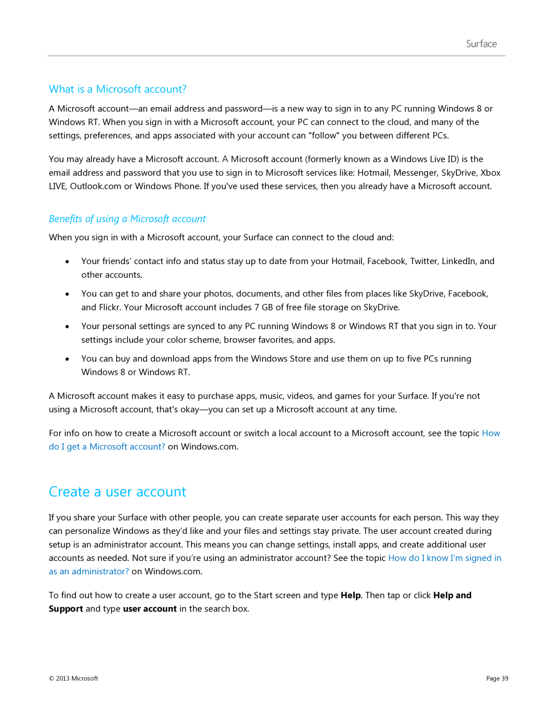 Microsoft V900, 9HR-00001 manual Create a user account, What is a Microsoft account?, Benefits of using a Microsoft account 