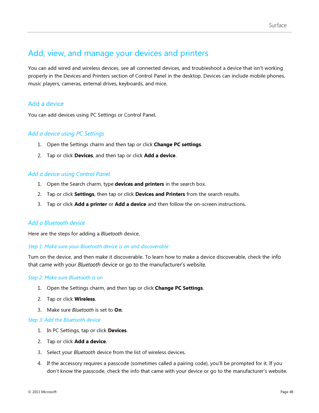 Microsoft 9HR-00001, V900, 7XR-00001 Add, view, and manage your devices and printers, Add a device using PC Settings 