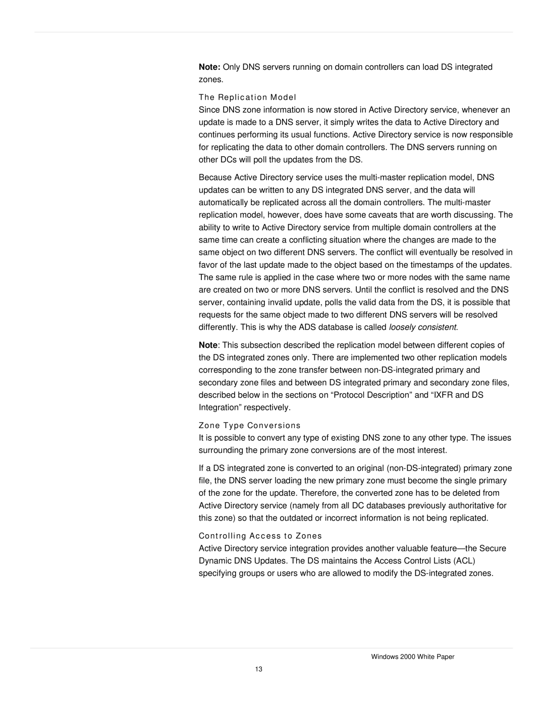 Microsoft windows 2000 DNS manual Replication Model, Zone Type Conversions, Controlling Access to Zones 