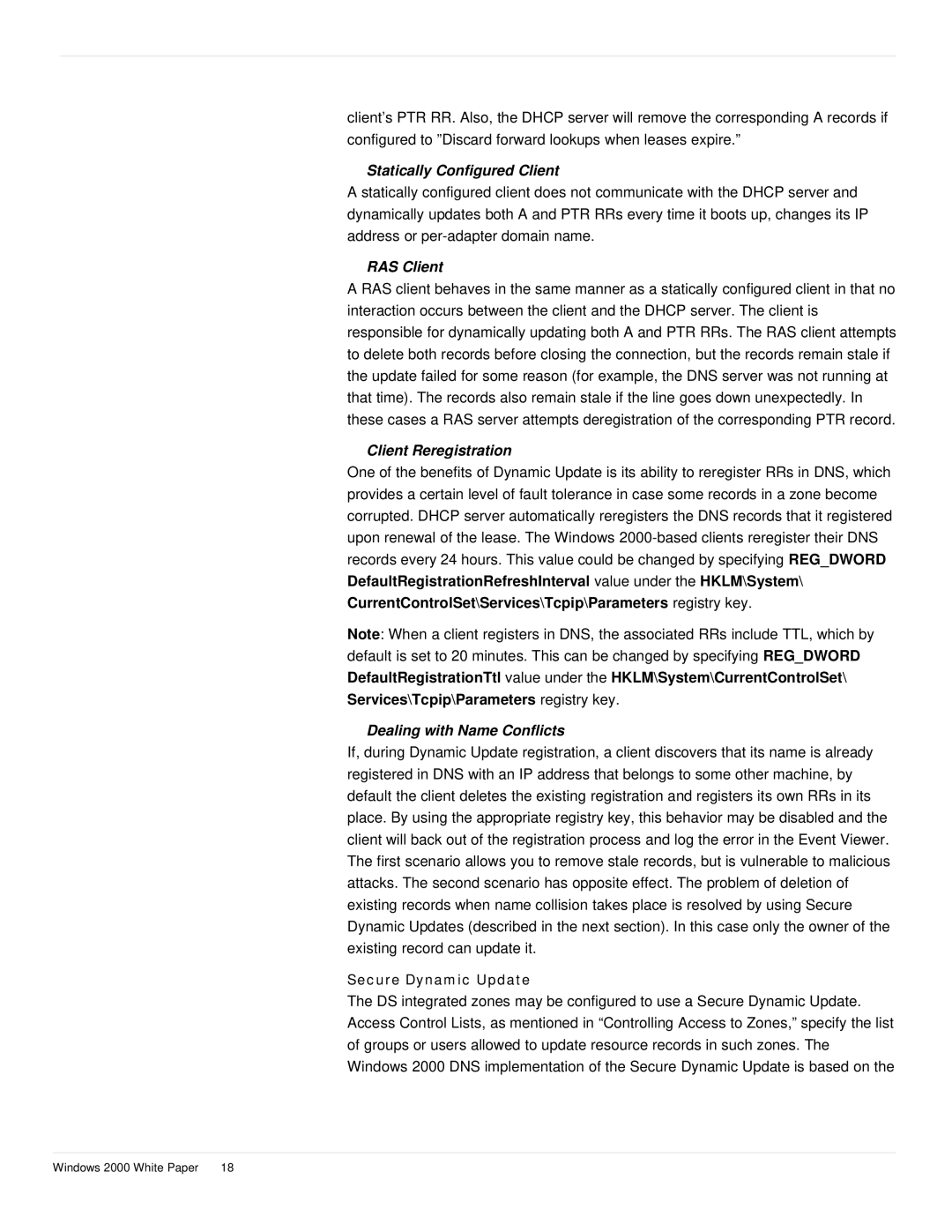 Microsoft windows 2000 DNS Statically Configured Client, RAS Client, Client Reregistration, Dealing with Name Conflicts 