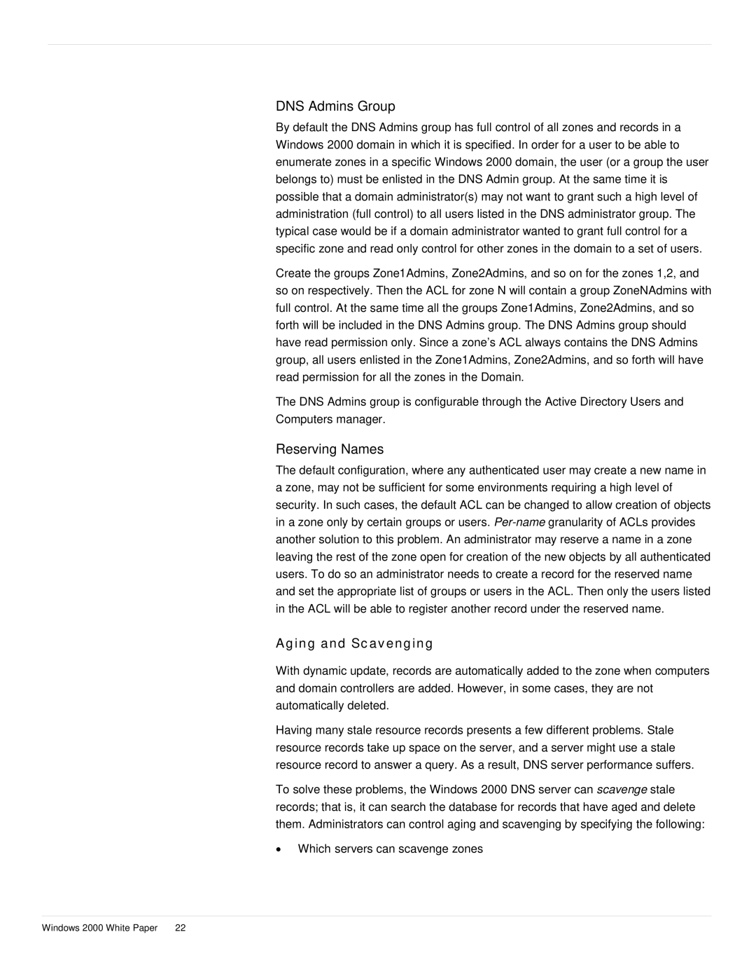 Microsoft windows 2000 DNS manual DNS Admins Group, Aging and Scavenging 